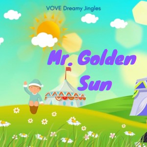 อัลบัม Mr. Golden Sun (Tipo Version) ศิลปิน Vove dreamy jingles