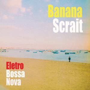 ดาวน์โหลดและฟังเพลง Água de Beber พร้อมเนื้อเพลงจาก Banana Scrait