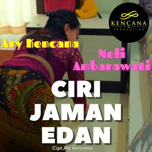 Dengarkan Ciri Jaman Edan lagu dari Ary Kencana dengan lirik