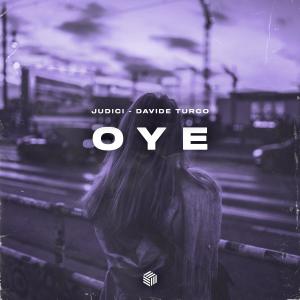 收听JUDICI的Oye歌词歌曲