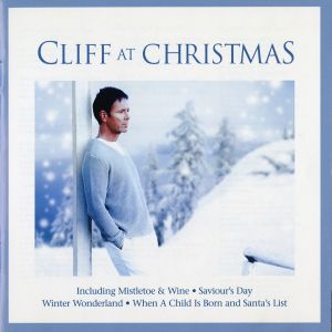 收聽Cliff Richard的Mistletoe & Wine (2003 Remaster)歌詞歌曲