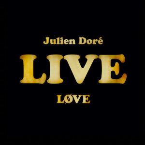 ดาวน์โหลดและฟังเพลง Chou wasabi (Live) พร้อมเนื้อเพลงจาก Julien Dore
