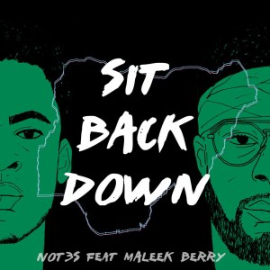 ดาวน์โหลดและฟังเพลง Sit Back Down พร้อมเนื้อเพลงจาก Not3s
