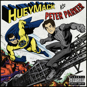 Listen to Peter Parker (Explicit) song with lyrics from Huey Mack