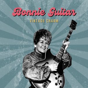 Album Bonnie Guitar (Vintage Charm) from Bonnie Guitar