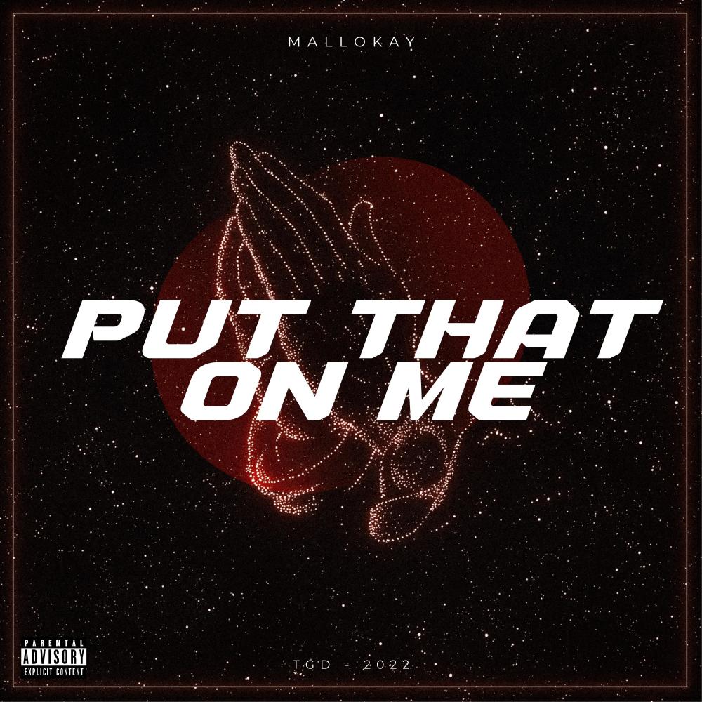 Put That On Me (Explicit)
