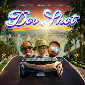VINERA的專輯Dos shot (feat. Vinera & Will paff) [Explicit]