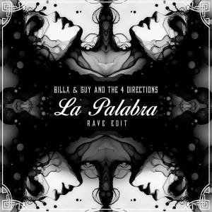 Billx的專輯La Palabra (rave edit)