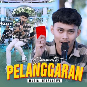 Dengarkan Pelanggaran lagu dari Danuarta dengan lirik