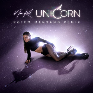 Noa Kirel的專輯Unicorn (Rotem Mansano Remix)