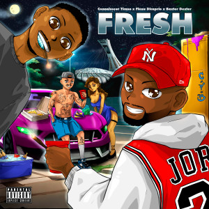 Fléau Dicaprio的專輯Fresh (Explicit)