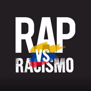 Rap vs. Racismo (Colombia) dari Jb