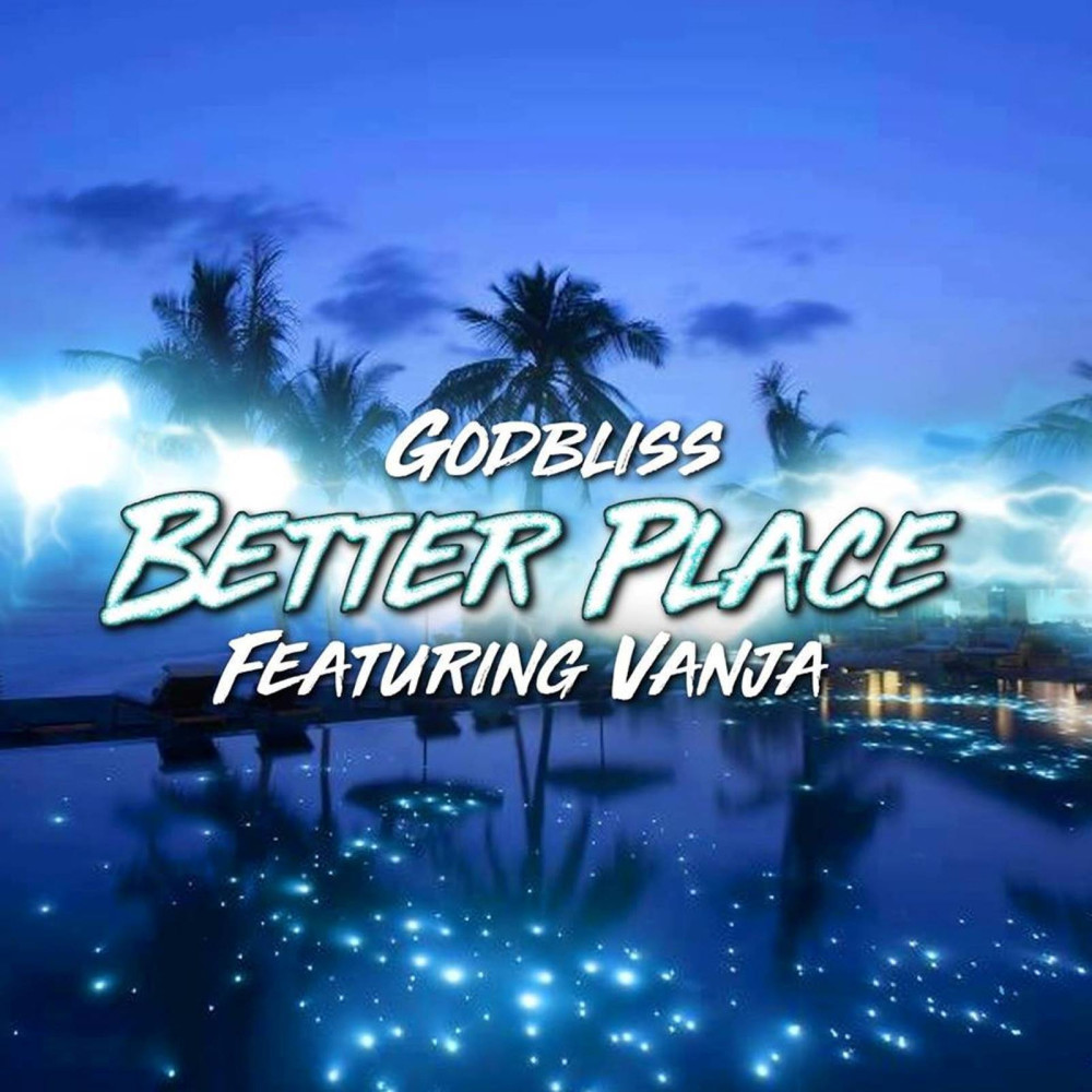 Better Place (Explicit)