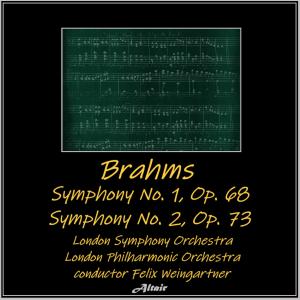 Brahms: Symphony NO. 1, OP. 68 - Symphony NO. 2, OP. 73 dari London Philharmonic Orchestra