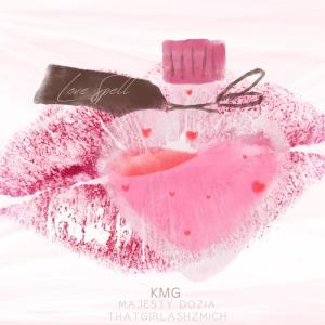 收聽KMG的Love Spell (Explicit)歌詞歌曲
