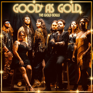 Album Good as Gold from The Gold Souls