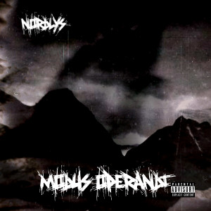 Nordlys的專輯MODUS OPERANDI (Explicit)