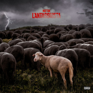 ดาวน์โหลดและฟังเพลง L'Antagonista (Explicit) พร้อมเนื้อเพลงจาก Mattak