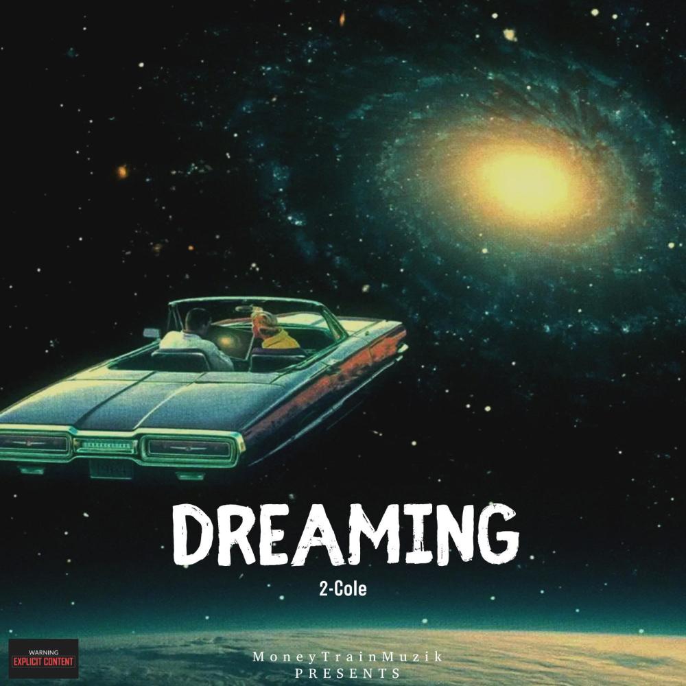 Dreaming (Explicit)