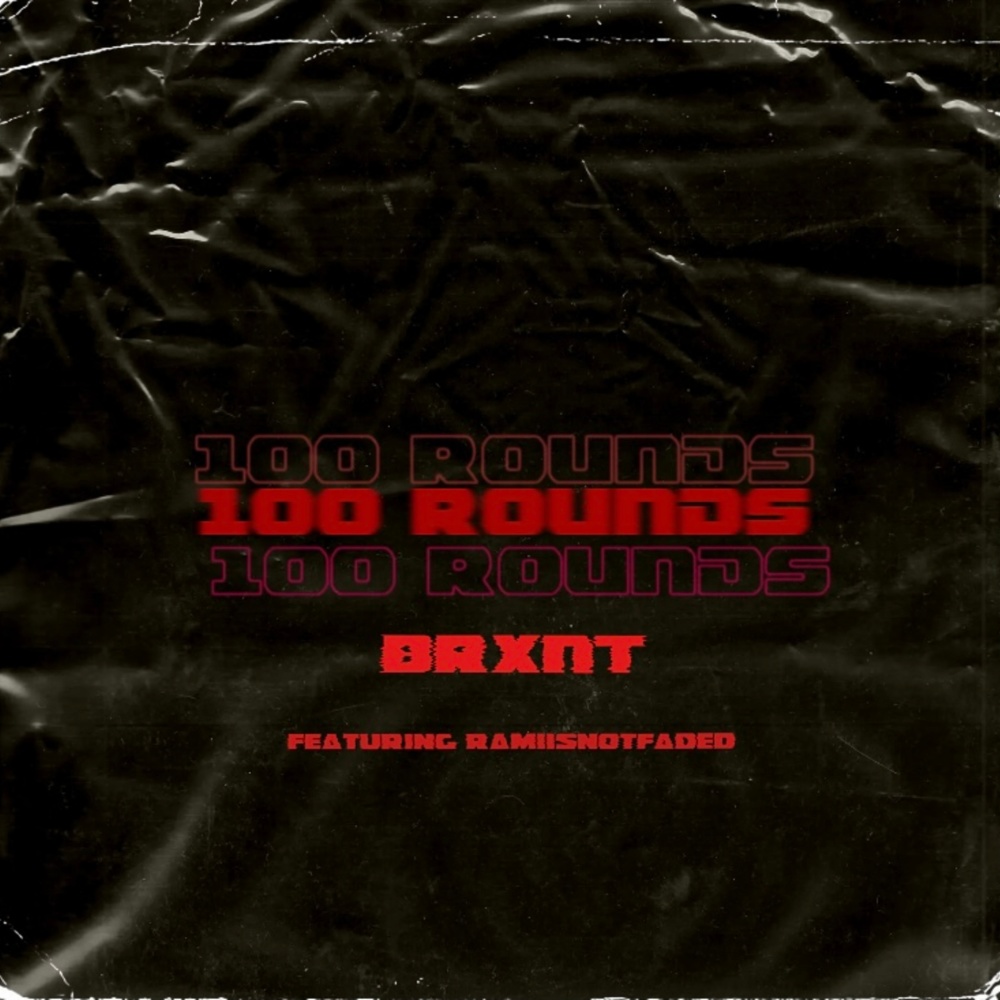 100 ROUNDS (feat. ramisnotfaded & purpprxmi) (REMIX) (Explicit) (REMIX|Explicit)