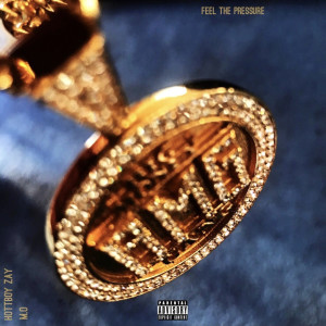 Album Feel the Pressure (Explicit) from M.O