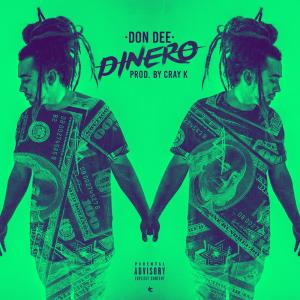 ดาวน์โหลดและฟังเพลง Dinero (Explicit) พร้อมเนื้อเพลงจาก Don Dee