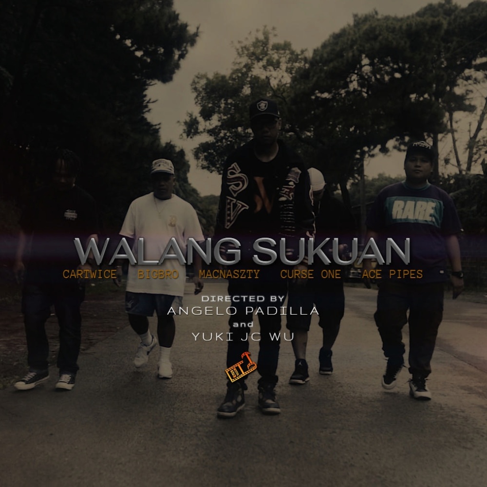 Walang Sukuan (feat. Cartwice, Mcnaszty, Curse One & Acepipes) (Explicit)
