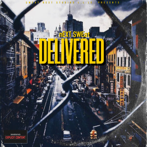 Album Delivered (Explicit) from NEXT SWEAT
