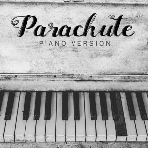 Dengarkan lagu Parachute (Tribute to Jaymes Young) (Piano Version) nyanyian Parachute dengan lirik