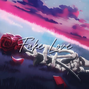 Bsavage的專輯Fake Love (feat. VLONE MIST)