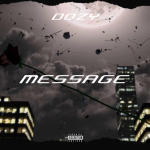 Album Message (Explicit) from Dozy