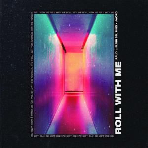 Album Roll With Me oleh RAUDI
