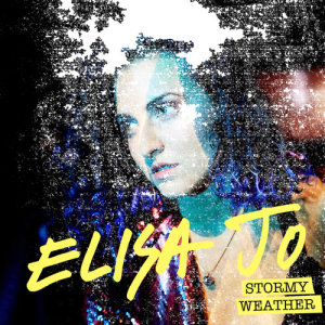 อัลบัม Stormy Weather ศิลปิน Elisa Jo