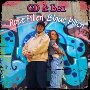อัลบัม Rote Pillen - Blaue Pillen (feat. GD) [Explicit] ศิลปิน Bex