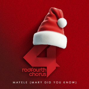 Album Mayele (Mary Did You Know) from RedFourth Chorus