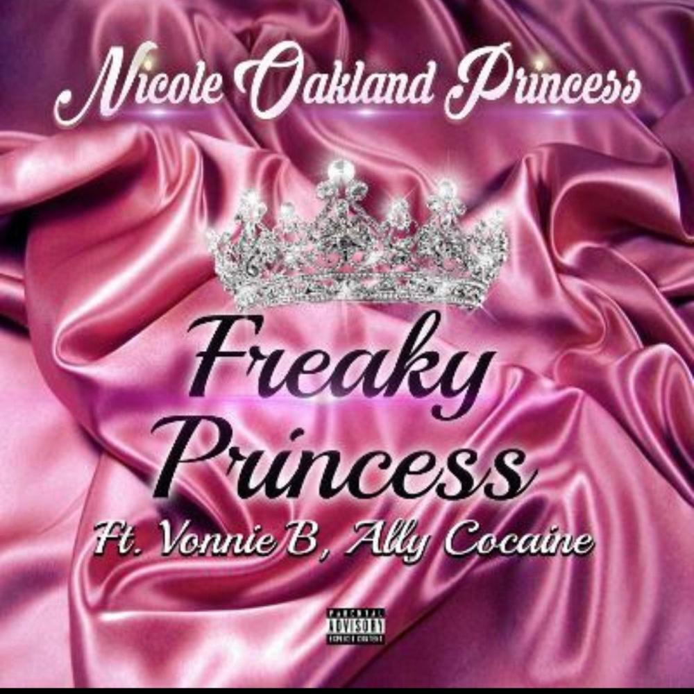 Freaky Princess (feat. Ally ******* & Vonnie B) (Explicit)
