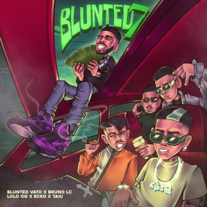 Blunted Vato的專輯Blunted 7