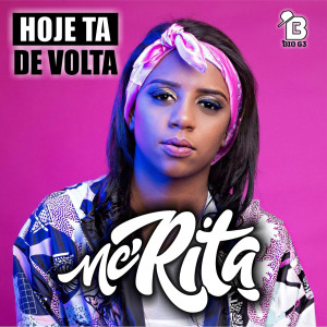 MC Rita的專輯Hoje Tá de Volta