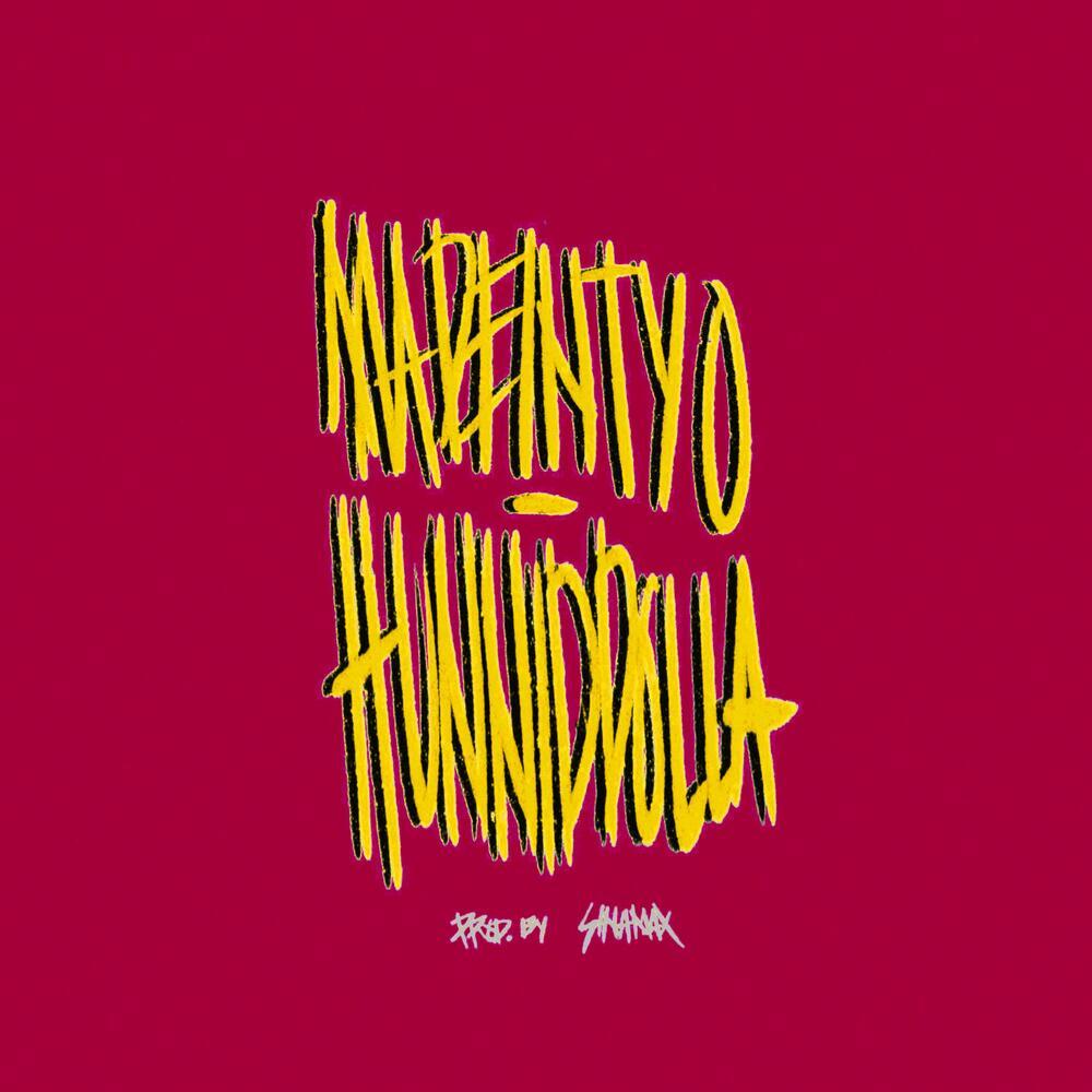 HUNNIDDOLLA (slowed down) (Explicit)