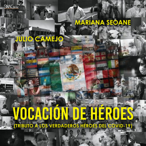 Dengarkan lagu Vocación De Héroes (Tributo a Los Verdaderos Héroes Del Covid-19) nyanyian Julio Camejo dengan lirik
