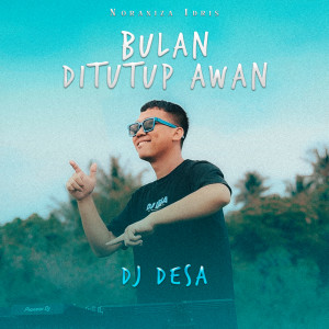 DJ Desa的专辑Bulan Ditutup Awan