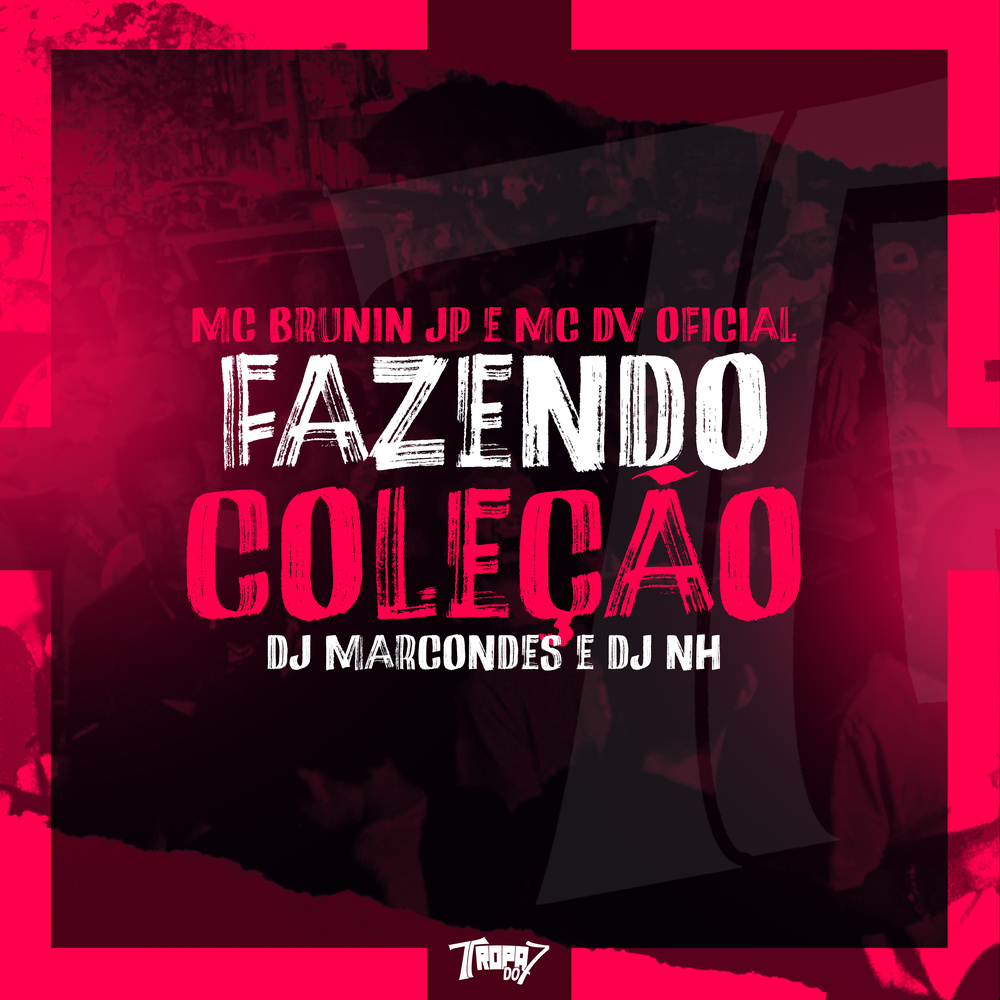 Fazendo Coleção (Explicit)