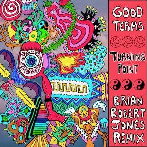 收聽Good Terms的Turning Point (Remix)歌詞歌曲