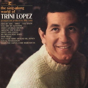 ดาวน์โหลดและฟังเพลง You Are My Sunshine พร้อมเนื้อเพลงจาก Trini Lopez
