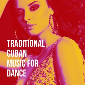 Album Traditional Cuban Music For Dance from Bachata Latin Band