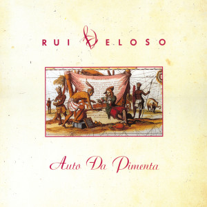 Rui Veloso的專輯Auto da Pimenta