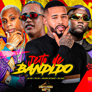 Album JEITO DE BANDIDO (Explicit) from Gelado No Beat