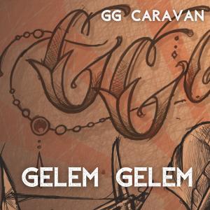 gg caravan的專輯Gelem Gelem