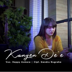 Dengarkan Kangen De'e lagu dari Happy Asmara dengan lirik