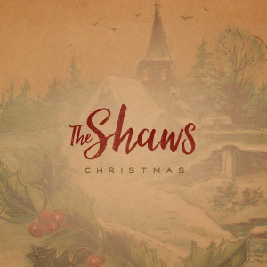 Dengarkan O Come Let Us Adore Him lagu dari The Shaws dengan lirik